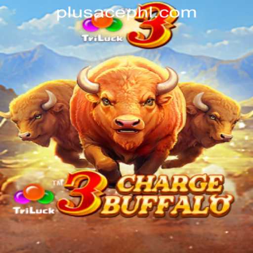 Exploring the World of 3ChargeBuffalo and Its Rise in the PLUSACE Philippines App