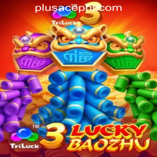 Explore the Exciting World of 3LuckyBaozhu on the PLUSACE Philippines App
