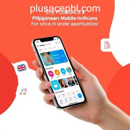 PLUSACE Philippines App: Your Gateway to Seamless Digital Solutions