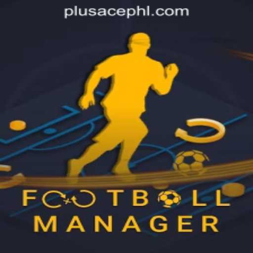 Exploring FootballManager and the PLUSACE Philippines App