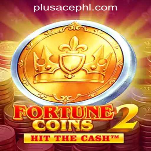FortuneCoins2: A New Era in Social Gaming with PLUSACE Philippines App