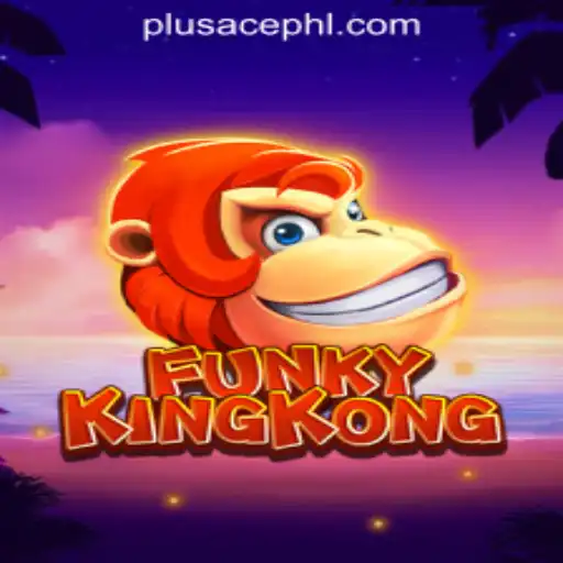 Unleashing Thrills with FunkyKingKong: A Dive into PLUSACE Philippines App