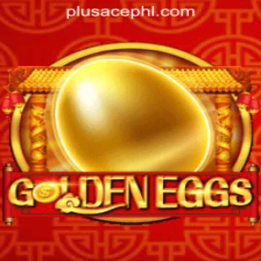 Discovering the Thrill of GoldenEggs: A Deep Dive into the Game and PLUSACE Philippines App