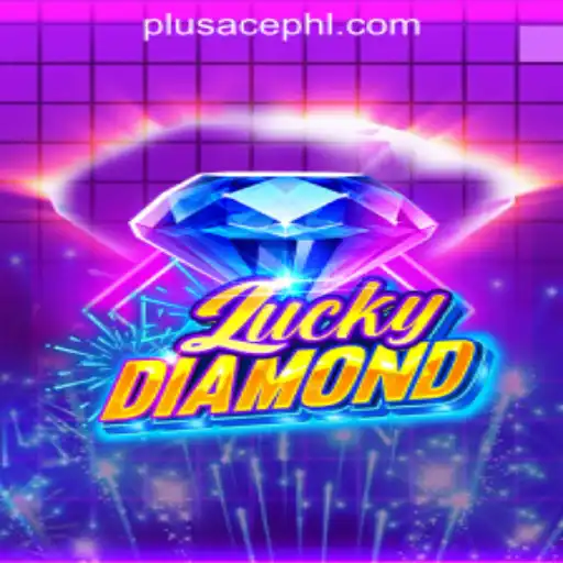 The Exciting World of LuckyDiamond: A Dive into PLUSACE Philippines App