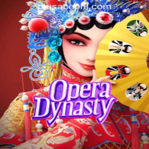 Explore OperaDynasty: A Detailed Look into the Exciting Game and PLUSACE Philippines App
