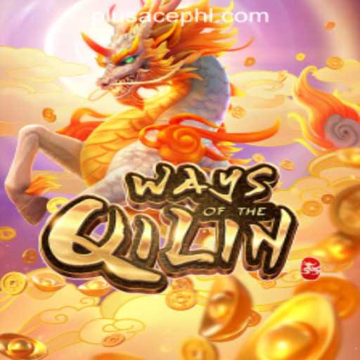 Exploring the Fascinating World of 'Ways of the Qilin' on the PLUSACE Philippines App